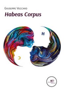 Copertina di 'Habeas corpus. Codice inverso'