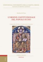 L'ordine costituzionale del Popolo di Dio - Massimo Del Pozzo