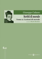 Scritti di morale - Giuseppe Cafasso