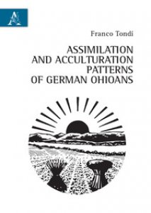Copertina di 'Assimilation and acculturation patterns of German Ohioans'