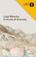 Il circolo di Granada - Malerba Luigi
