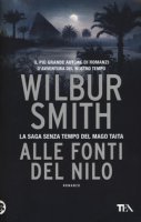 Alle fonti del Nilo - Smith Wilbur