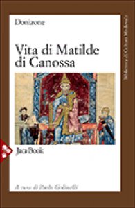 Copertina di 'Vita di Matilde di Canossa'
