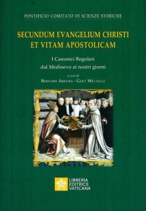 Copertina di 'Secundum evangelium Christi et vitam apostolicam'