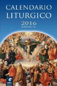 Copertina di 'Calendario liturgico 2016 anno C'