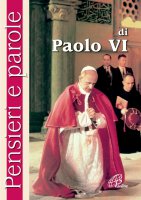 Pensieri e parole di Paolo VI - Olimpia Cavallo