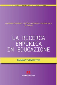 Copertina di 'La ricerca empirica in educazione. Elementi introduttivi'