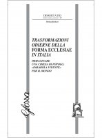 Trasformazioni odierne della Forma Ecclesiae in Italia - Rosina Barbari