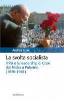 La svolta socialista - Andrea Spiri