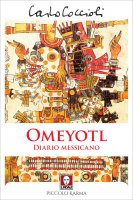 Omeyotl - Carlo Coccioli