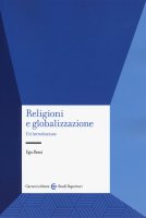 Religioni e globalizzazione - Ugo Dess