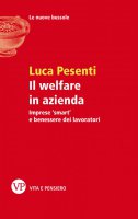 Il Welfare in azienda - Luca Pesenti