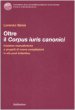 Oltre il corpus iuris canonici - Sinisi Lorenzo
