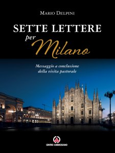 Copertina di 'Sette lettere per Milano'