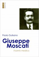 Giuseppe Moscati - Paolo Gulisano
