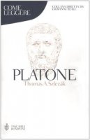 Come leggere Platone - Szlezk Thomas A.
