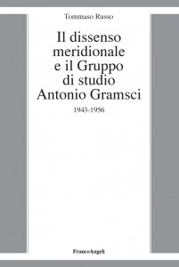 Copertina di 'Il dissenso meridionale e il Gruppo di studio Antonio Gramsci'