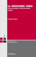 La recessione civica - Pasquale Colloca