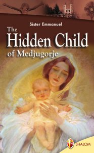 Copertina di 'The hidden child of Medjugorje'