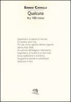 Qualcuna. #le 100 poesie - Cavalli Ennio