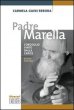 Padre Marella - Gaini Rebora Carmela
