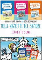 Nelle vignette del Signore. Cofanetto 3 libri - Lorenzo Galliani, Giovanni Berti