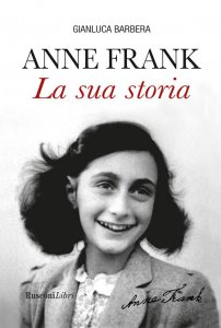 Copertina di 'Anne Frank La sua storia'