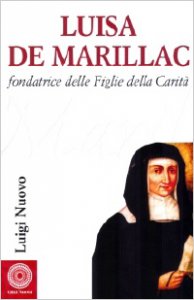 Copertina di 'Luisa de Marillac. Fondatrice delle Figlie della carit'