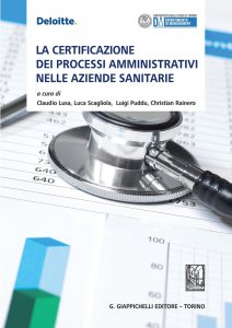 Copertina di 'La certificazione dei processi amministrativi nelle aziende sanitarie'
