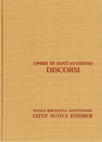 Opera omnia vol. XXXIV - Discorsi [341-400] - Agostino (sant')