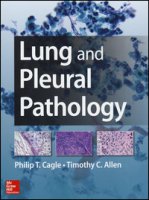 Lung and pleural pathology - Cagle Philip, Allen Timothy C.