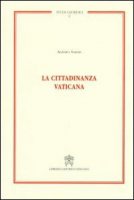 La cittadinanza vaticana - Alessio Sarais