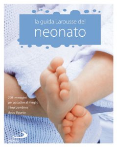 Copertina di 'La guida del neonato'