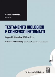 Copertina di 'Testamento biologico e consenso informato'