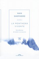 La montagna vivente - Shepherd Nan