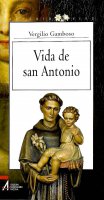 Vida de san Antonio - Vergilio Gamboso