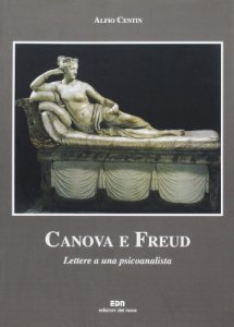 Copertina di 'Canova e Freud. Lettere a una psicoanalista'