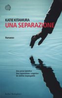 Una separazione - Kitamura Katie