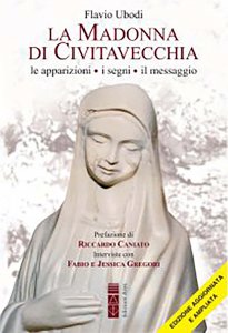 Copertina di 'La Madonna di Civitavecchia. Lacrime e messaggi. Nuova ediz.'