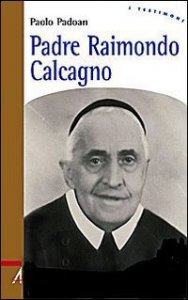 Copertina di 'Padre Raimondo Calcagno'