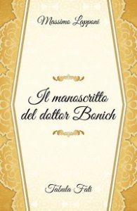 Copertina di 'Il manoscritto del dottor Bonich'