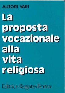 Copertina di 'La proposta vocazionale alla vita religiosa'