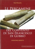 Le pergamene del convento di san Francesco di Gubbio