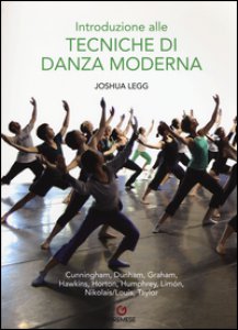 Copertina di 'Introduzione alle tecniche di danza moderna. Ediz. illustrata'