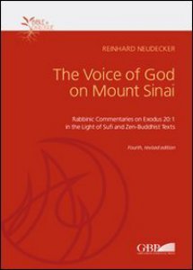 Copertina di 'The voice of God on mount Sinai. Rabbinic commentaries on exodus 20:1 in the light of Sufi and Zen-Buddhist'