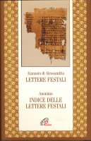 Lettere festali. Indice delle lettere festali - Atanasio (sant')