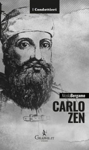Copertina di 'Carlo Zen. L'eroe di Chioggia'