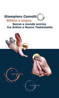 Bibbia e sogno - Giampiero Comolli