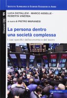 La persona dentro una società complessa - Luca Diotallevi , Marco Asselle , Roberta Vinerba