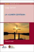 La Lumen gentium. Traccia di studio - Sartori Luigi